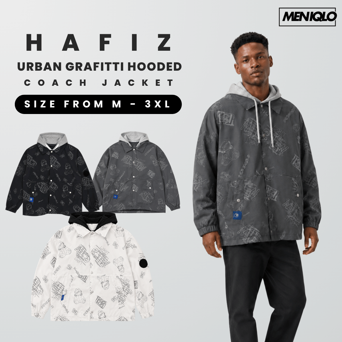 MENIQLO HAFIZ URBAN GRAFFITI HOODED COACH JACKET - MAC1017 (SW222)