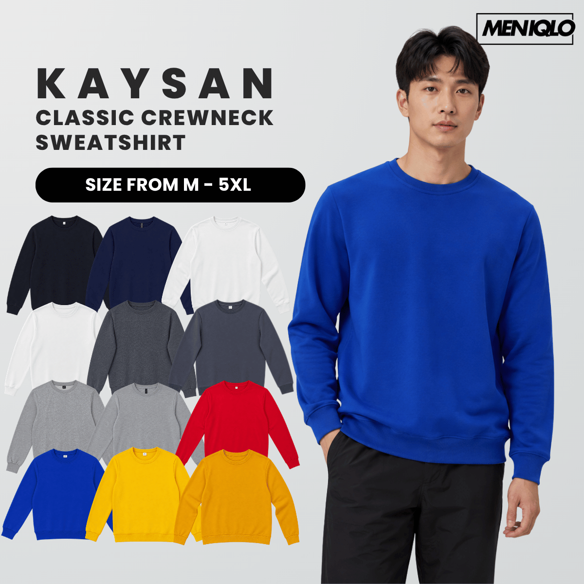 MENIQLO KAYSAN CLASSIC CREWNECK SWEATSHIRT – MAC1022(SW237)