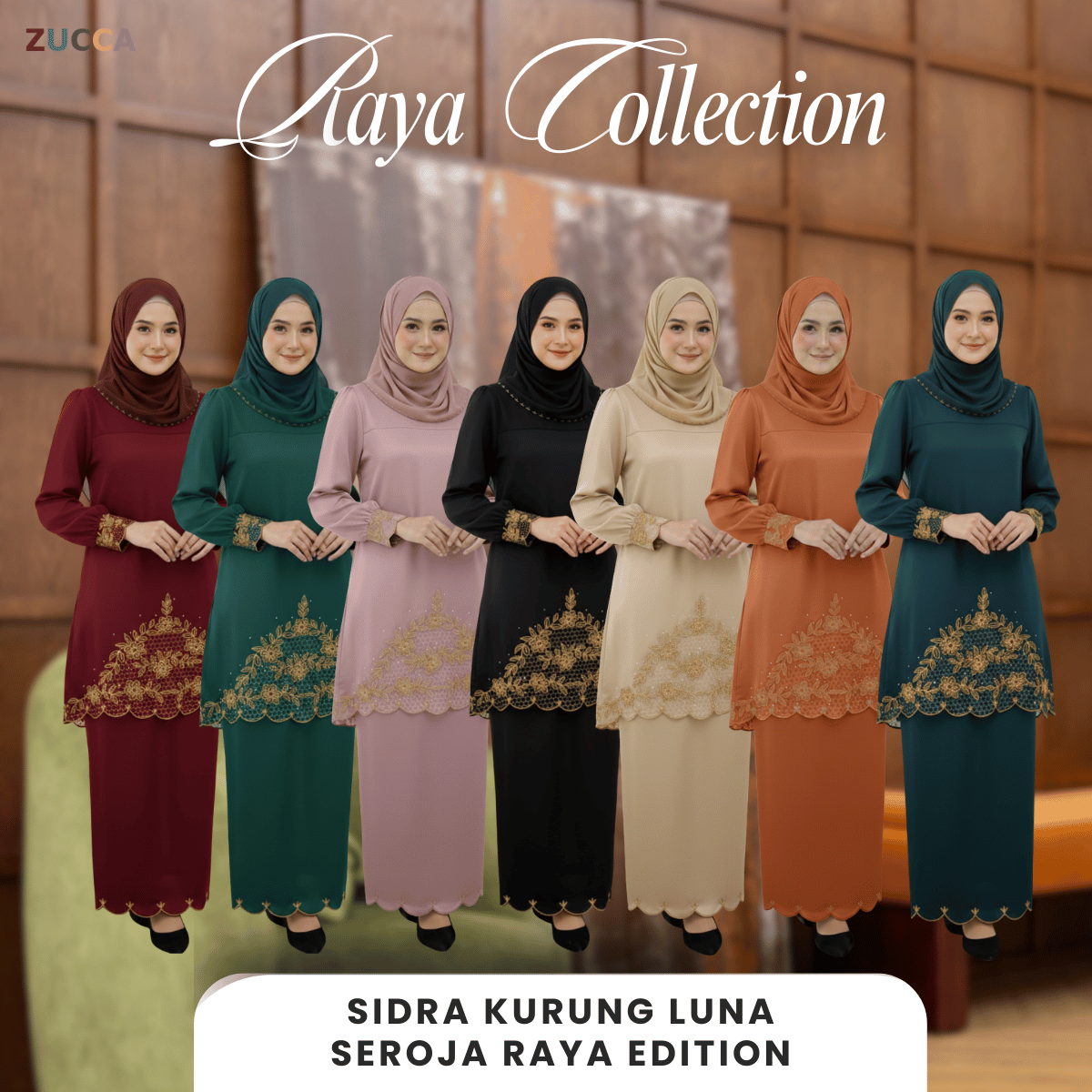 [JOM RAYA 2026] ZUCCA SIDRA KURUNG LUNA SEROJA RAYA EDITION - MARAYA007